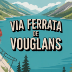 Via ferrata Vouglans au-dessus du lac turquoise