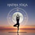 hatha yoga c est quoi posture arbre cercle soleil lune